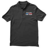 Stop Hate Dump Trump   Donald Trump   T Shirt Men's Polo Shirt | Artistshot