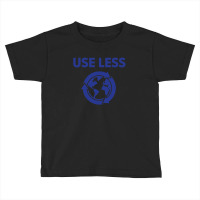 Tobias Funke Use Less (useless) - Arrested Develop Toddler T-shirt | Artistshot