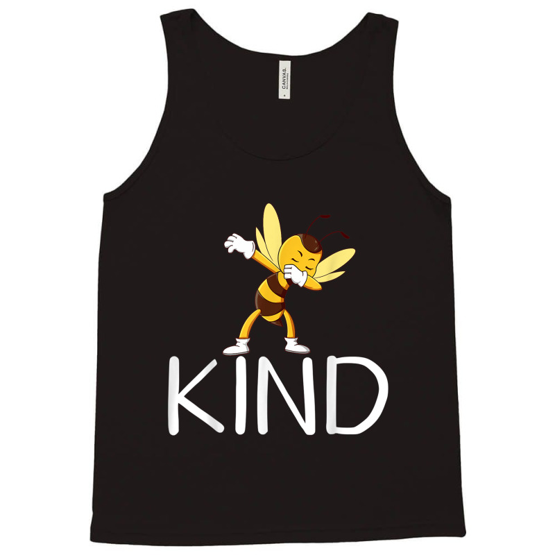 Be Kind Bee Dabbing Kindness For Men Women Kid Boy Tank Top | Artistshot