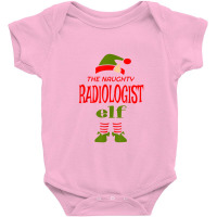 Radiologist Elf Naughty Christmas Novelty Sarcasti Baby Bodysuit | Artistshot