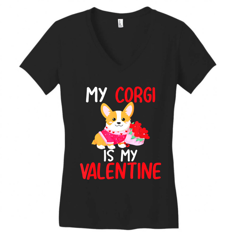 My Corgi Is My Valentine Valentines Day Dog Boys Women's V-Neck T-Shirt by SweetCurl | Artistshot