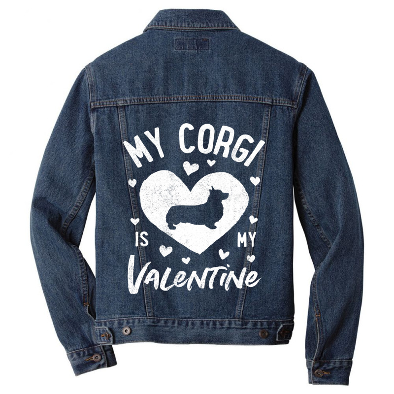 My Corgi Is My Valentine Valentines Day Dog Lover  Men Denim Jacket by SweetCurl | Artistshot