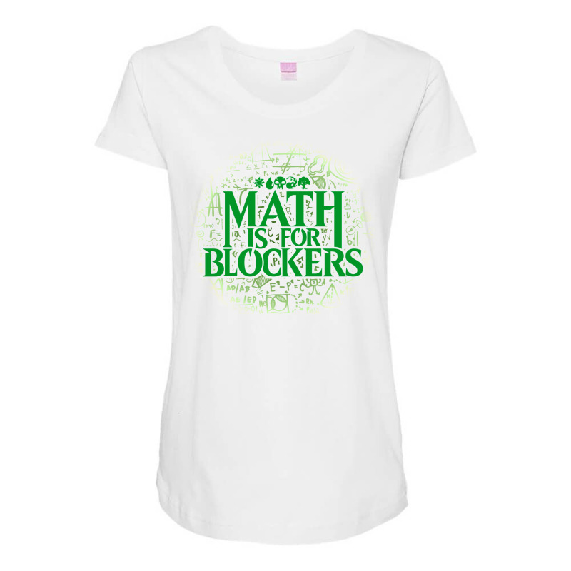 Math Is For Blockers   Forest Edition 30 Maternity Scoop Neck T-shirt by saylevongalx | Artistshot