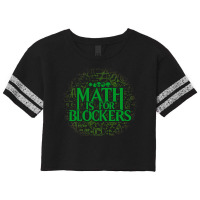 Math Is For Blockers   Forest Edition 4 Scorecard Crop Tee | Artistshot