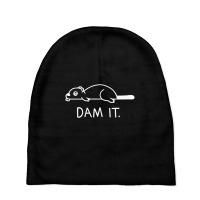 Dam It Beaver Dam Animal Cool Wildlife Cute Nature Baby Beanies | Artistshot