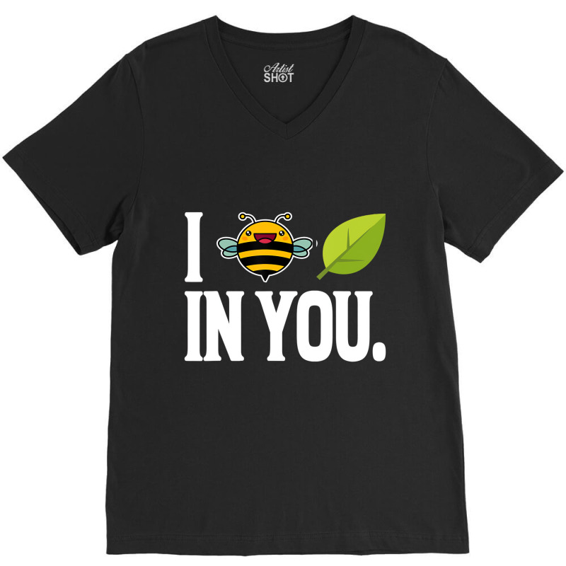 Bee I Believe In You Leaf Friends Gift Idea T Shir V-neck Tee | Artistshot