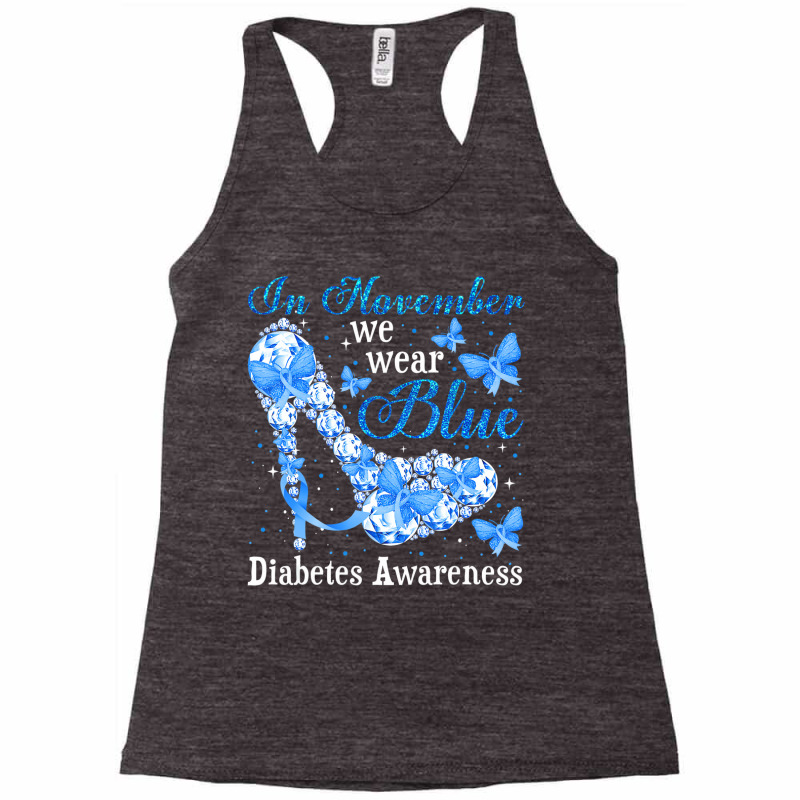 In November We Wear Blue Butterflies Diabetes Awar Racerback Tank by kranendon | Artistshot