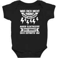 Electronics Technician Electricity Electrician (4) Baby Bodysuit | Artistshot