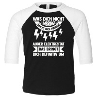 Electronics Technician Electricity Electrician (4) Toddler 3/4 Sleeve Tee | Artistshot