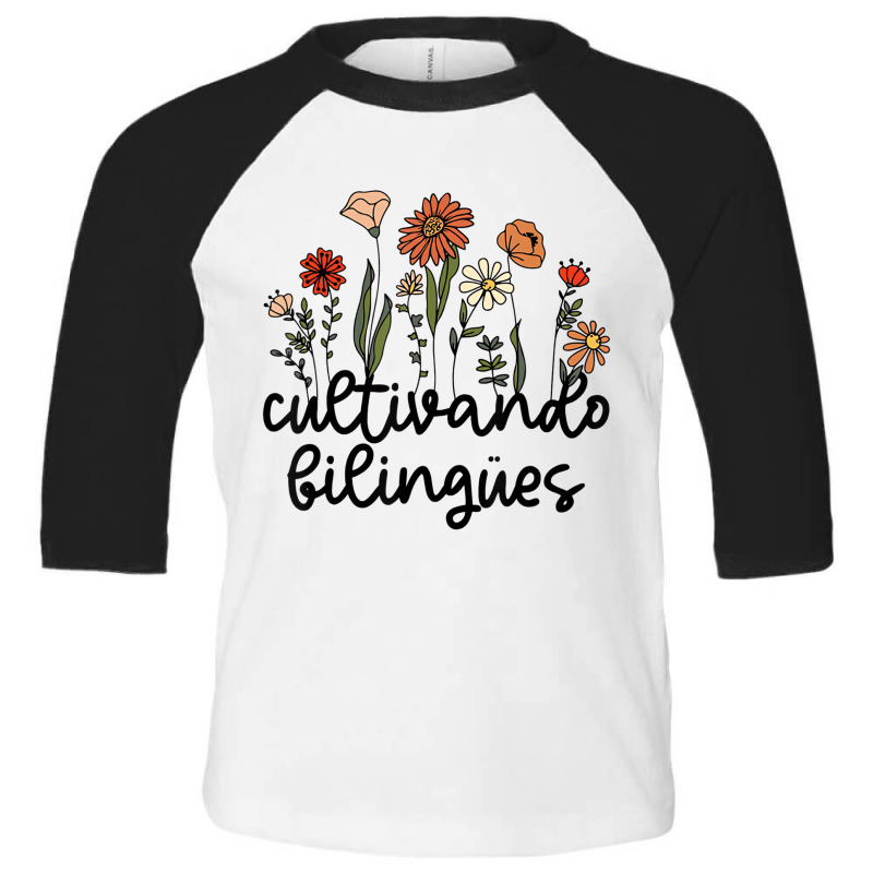 Cultivando Bilingues Dual Language Crew Bilingual Toddler 3/4 Sleeve Tee by muhnximis | Artistshot