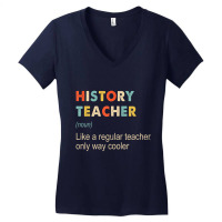 History Teacher Definition Funny Teaching School T Women's V-neck T-shirt | Artistshot