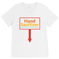 Hand Sanitizer Pump 10 15 Times Then Rub Vigorousl V-neck Tee | Artistshot