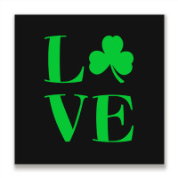 St Patricks Day T  Shirt St Patricks Day Love Irel Metal Print Square | Artistshot