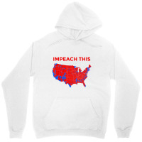 Love Potus President Donald Trump Map Try To Impea Unisex Hoodie | Artistshot