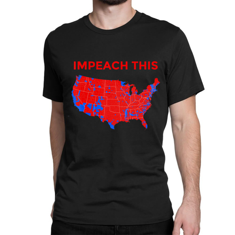 Love Potus President Donald Trump Map Try To Impea Classic T-shirt | Artistshot