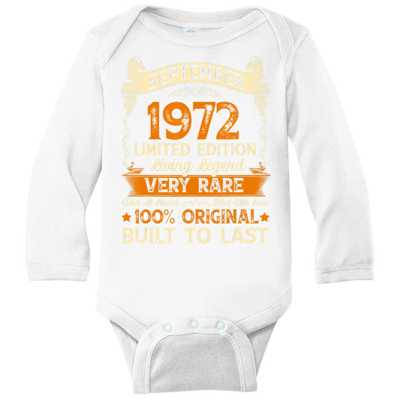 50 Year Old Gift September 1972 Limited Edition 50 Long Sleeve Baby Bodysuit by fiddolamuf | Artistshot