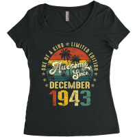 79 Years Old Gifts Awesome Since December 1943 79t Women's Triblend Scoop T-shirt | Artistshot