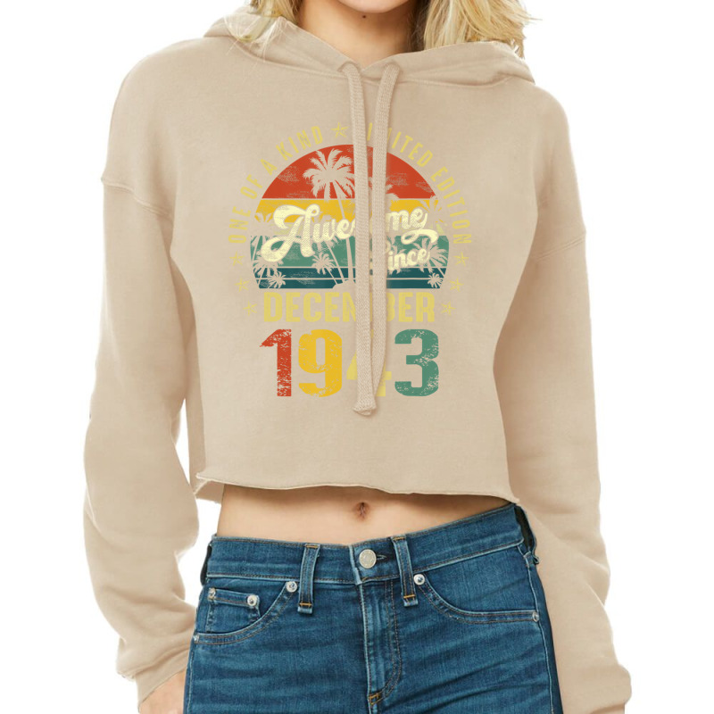 79 Years Old Gifts Awesome Since December 1943 79t Cropped Hoodie by fiddolamuf | Artistshot