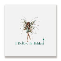 I Believe In Fairies T Shirt Beautiful Fairy With Metal Print Square | Artistshot