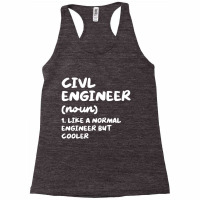 Civil Engineer Definition Funny Engineering T Shir Racerback Tank | Artistshot