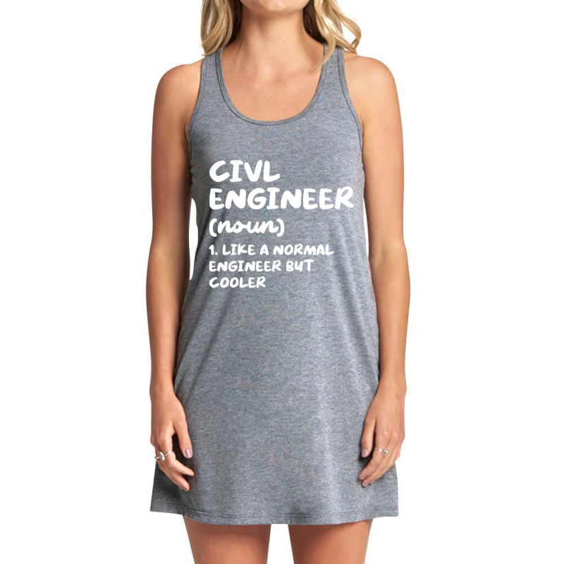 Civil Engineer Definition Funny Engineering T Shir Tank Dress by ravand | Artistshot