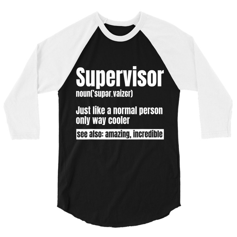 Supervisor Director Boss Manager Coordinator Facil 3/4 Sleeve Shirt by bettincam | Artistshot