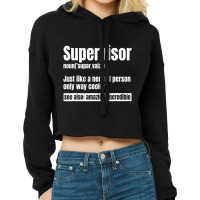 Supervisor Director Boss Manager Coordinator Facil Cropped Hoodie | Artistshot