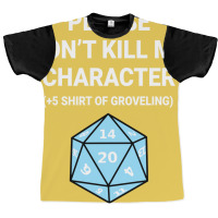 +5 Shirt Of Groveling 1 Graphic T-shirt | Artistshot