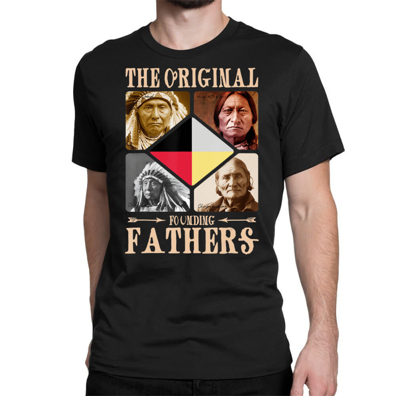 Original Founding Fathers Native American Retro Tr Classic T-shirt | Artistshot