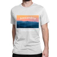 Alexandria Louisiana Mountain Sunset Hometown T Sh Classic T-shirt | Artistshot