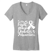 Her Fight Is My Fight Diabetes Awareness Type 1 Di Women's V-neck T-shirt | Artistshot