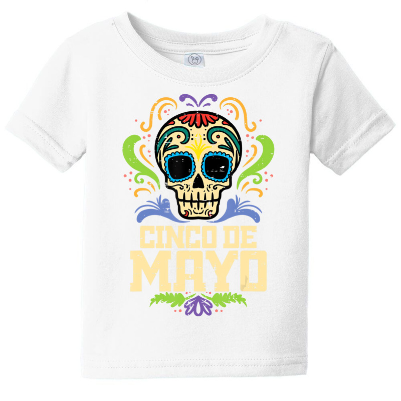 Cinco De Mayo Sugar Skull Mexican Fiesta Dia De Lo Baby Tee by imelde | Artistshot