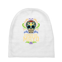 Cinco De Mayo Sugar Skull Mexican Fiesta Dia De Lo Baby Beanies | Artistshot