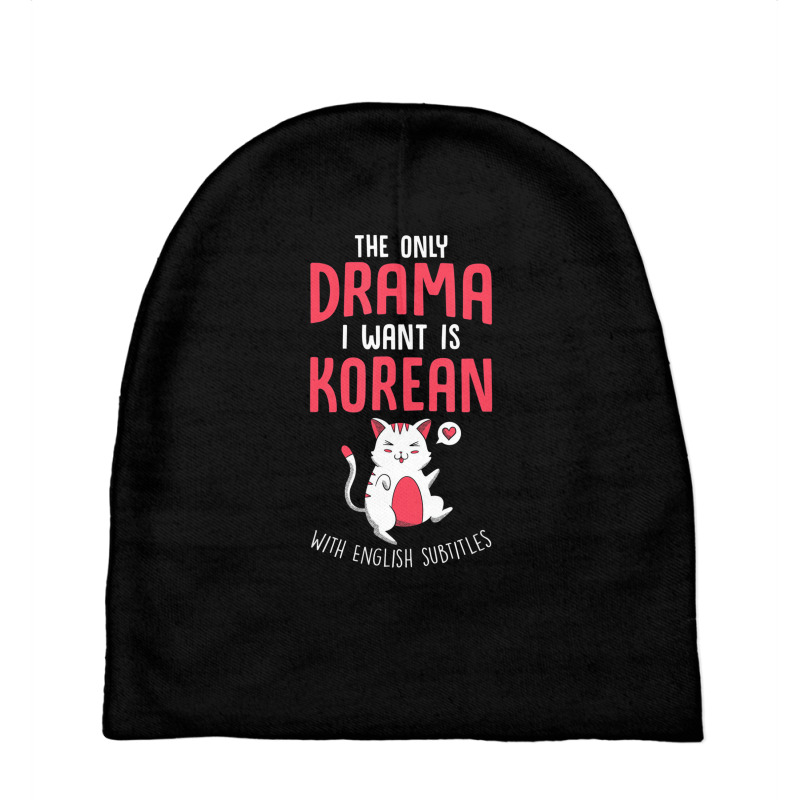 Kdrama The Only Drama I Want Is Korean K Drama T S Baby Beanies by mheny | Artistshot