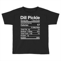 Dill Pickle Nutrition Facts Matching Jewish Kosher Toddler T-shirt | Artistshot