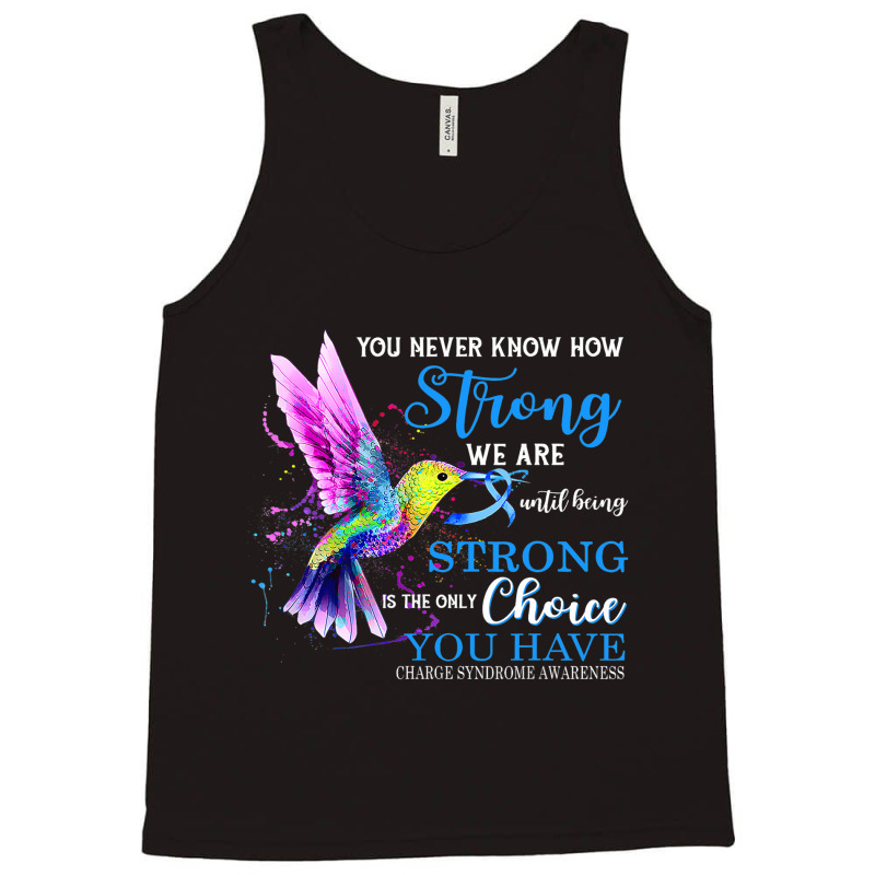 Charge Syndrome Awareness Blue Strong Hummingbird Tank Top | Artistshot