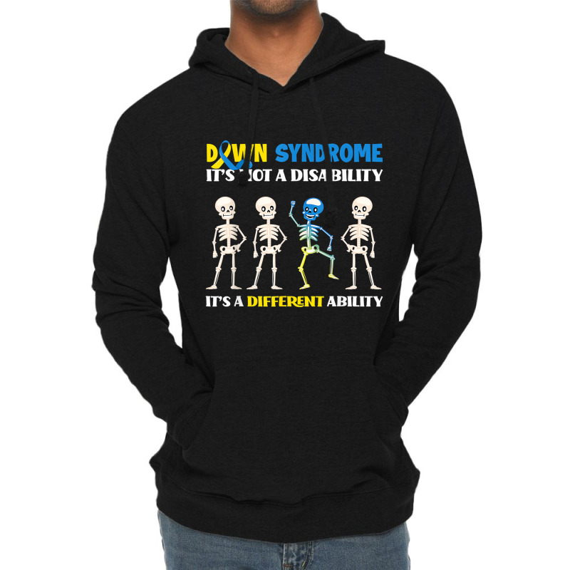 Down Syndrome It's Not A Disability It's A Differe Lightweight Hoodie by gabuya | Artistshot