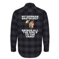 German Bratwurst Brings Girls To The Yard Heather Flannel Shirt | Artistshot