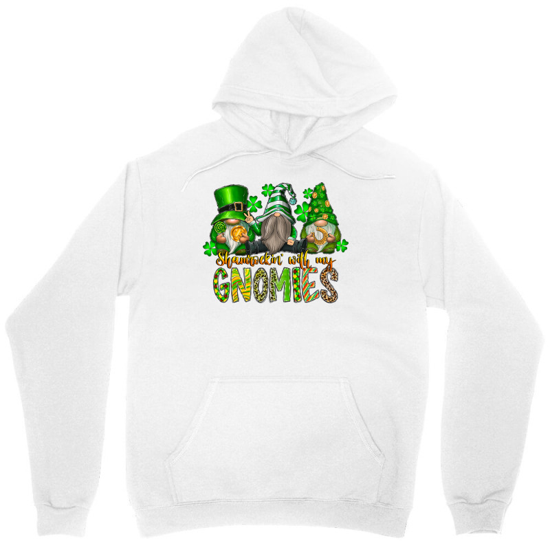 Shamrockin With My Gnomies Unisex Hoodie by SublimationCraftShop | Artistshot