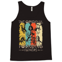 Vintage The Original Founding Fathers Native Ameri Tank Top | Artistshot