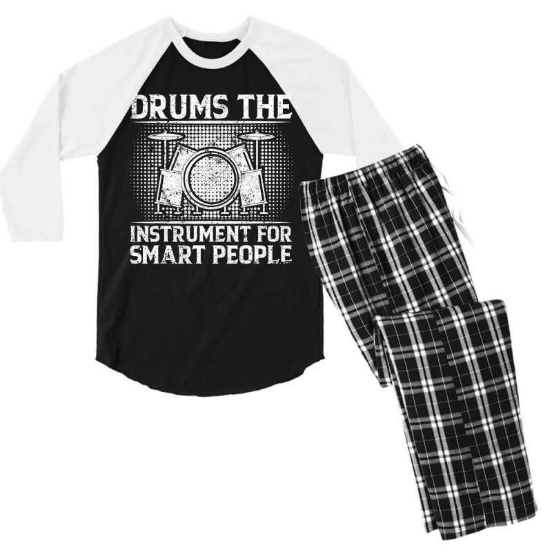 Drums The Instrument For Smart People   Drummer T Men's 3/4 Sleeve Pajama Set by gabuya | Artistshot