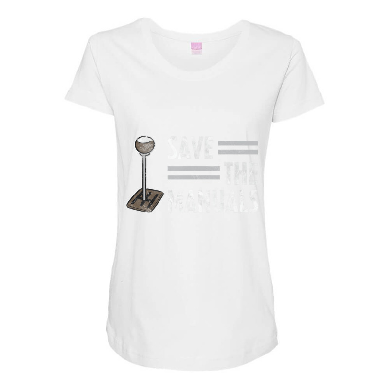 Vintage Save The Stick Manual Transmission T Shirt Maternity Scoop Neck T-shirt by terrilyn | Artistshot