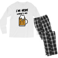 I'm Here Where's My Beer T Shirt Men's Long Sleeve Pajama Set | Artistshot