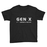 Gen X F    Around & Find Out Funny Humor Generatio Youth Tee | Artistshot