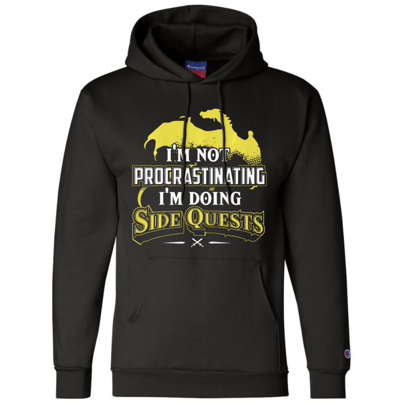 Kids I'm Not Procrastinating I'm Doing Side Quests Champion Hoodie | Artistshot