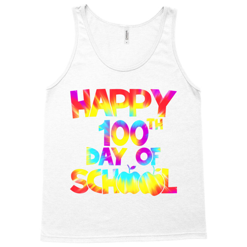 Tie Dye Happy 100th Day Of School Teacher Student Tank Top | Artistshot