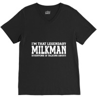 Milkman Job Title Employee Funny Worker Profession V-neck Tee | Artistshot