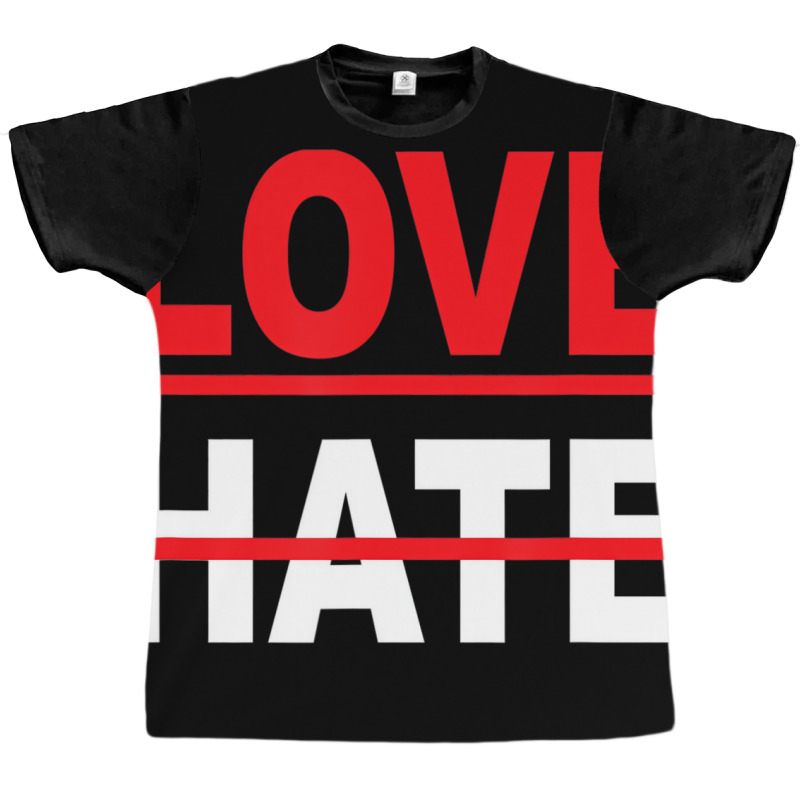 Love Over Hate Love It's The Human Way Tee T Shirt Graphic T-shirt by scrabeck | Artistshot