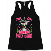 Cute Dog Lover Just A Girl Who Loves Boston Terrie Racerback Tank | Artistshot