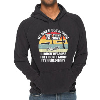 My Kids Laugh Because They Think I'm Crazy I Laugh Vintage Hoodie | Artistshot